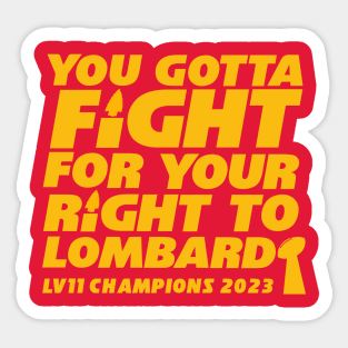 KANSAS CITY FIGHT FOR YOUR RIGHT TO LOMBARDI 2023 Sticker